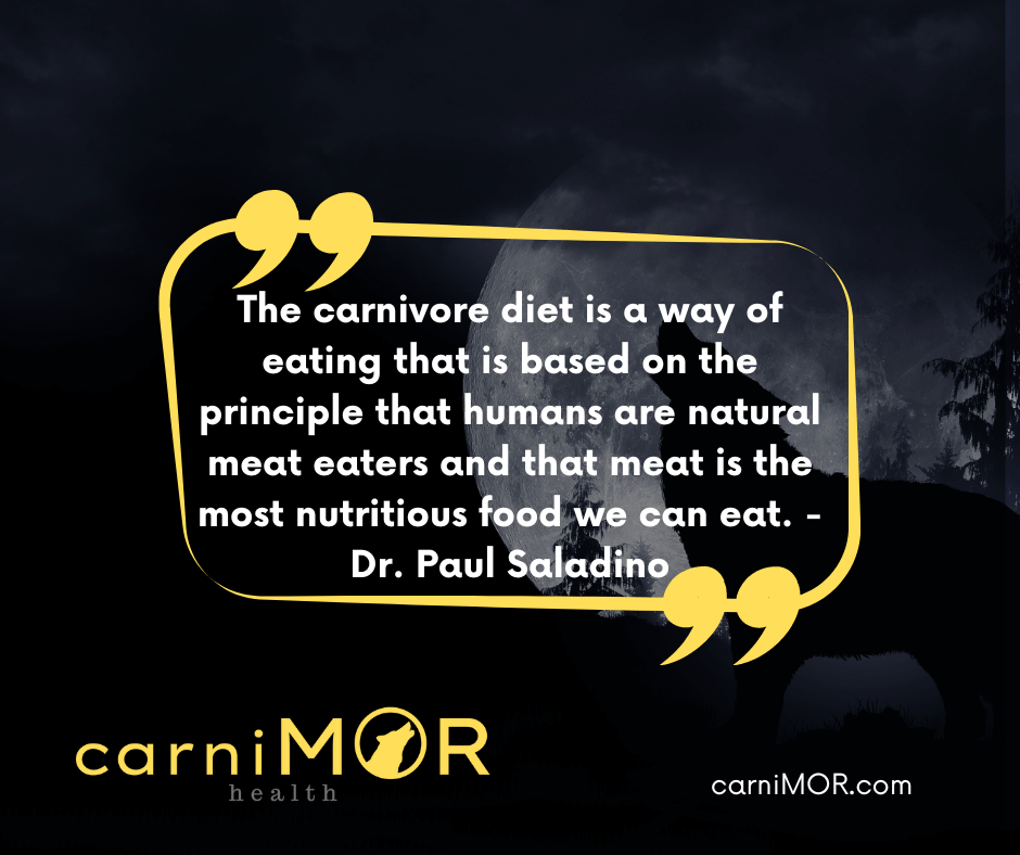 carnivore diet quote by doctor Paul saladino